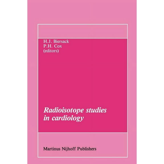 Developments in Nuclear Medicine Radioisotope Studies in Cardiology, Book 8, (Paperback)