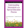 thumbnail image 2 of Understanding Assessment in the Special Education Process : A Step-by-Step Guide for Educators (Paperback), 2 of 2