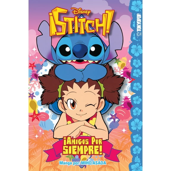 Disney Manga: Stitch! ¡Amigos Por Siempre!, (Paperback)