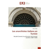 Les anarchistes italiens en Tunisie, (Paperback)
