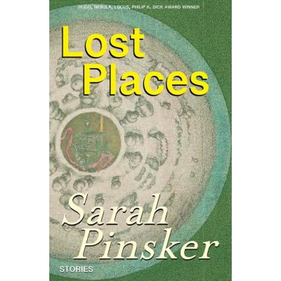 Pre-Owned Lost Places: Stories (Paperback) 1618731998 9781618731999