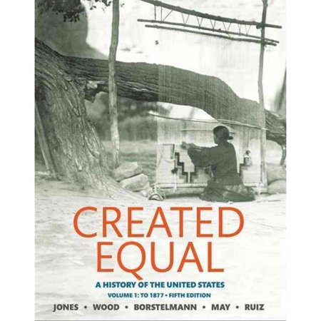 Created Equal: A History of the United States