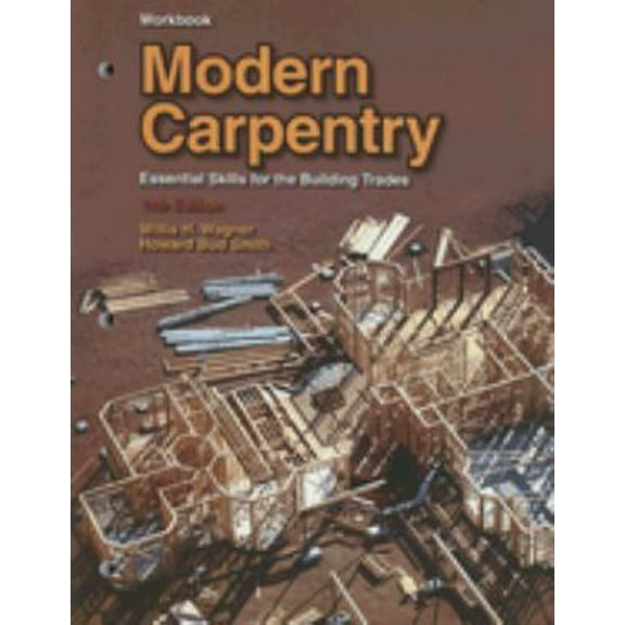 Pre-Owned Modern Carpentry (Paperback) 1590706498 9781590706497