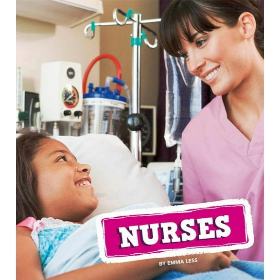 Real-Life Superheroes: Nurses (Paperback)
