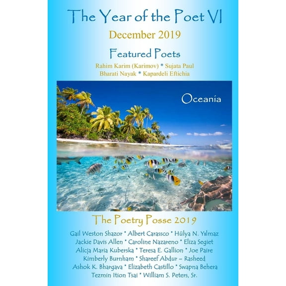 The Year of the Poet VI December 2019 (Series #72) (Paperback)