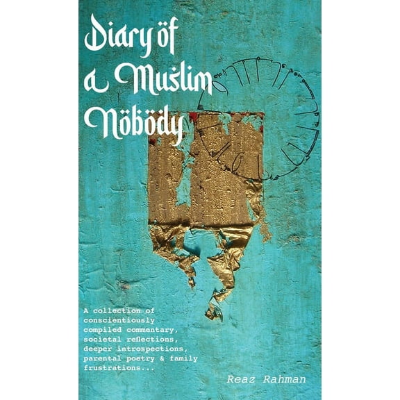 Diary of a Muslim Nobody, (Hardcover)