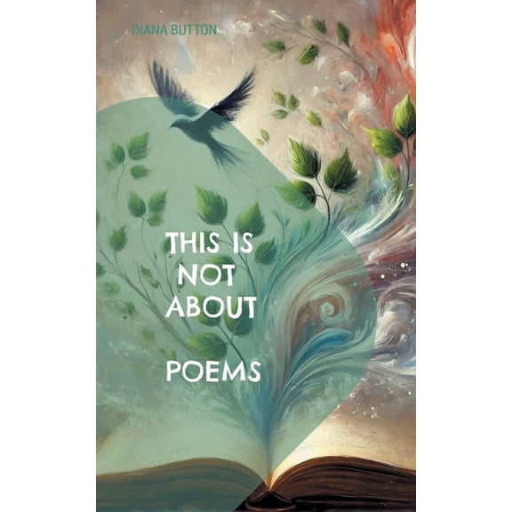 This Is Not About Poems, (Paperback)