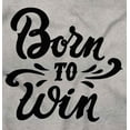 thumbnail image 2 of Born Win Winner Victory Motivation Girls Kids T Shirt Tees Teen Brisco Brands XS, 2 of 5