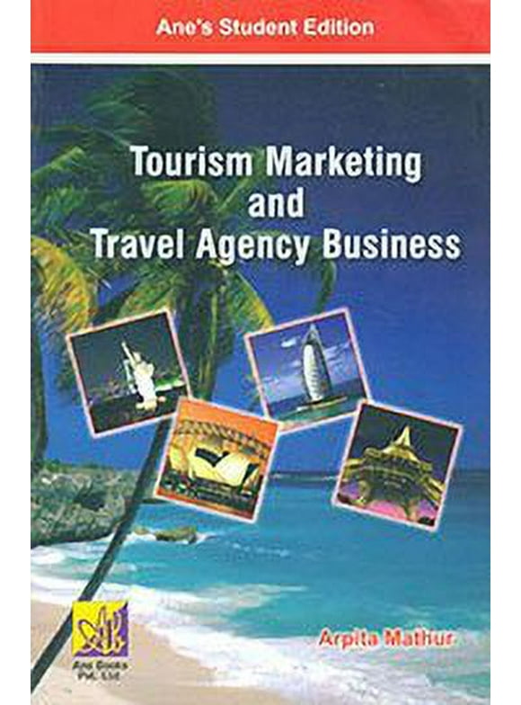Tourism Marketing and Travel Agency Business