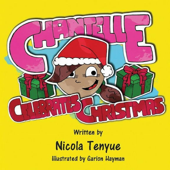 Chantelle Celebrates Christmas, (Paperback)