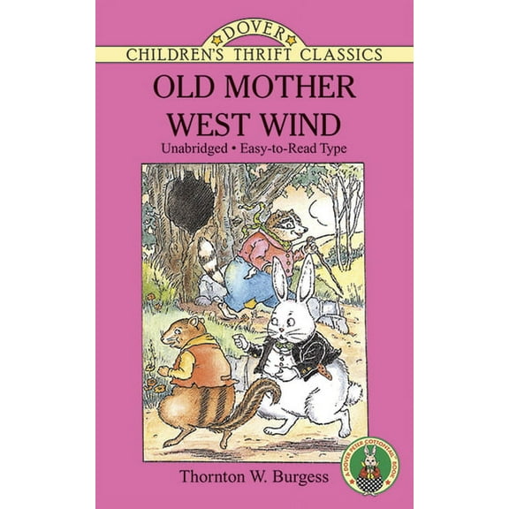 Dover Children's Thrift Classics Old Mother West Wind, (Paperback)