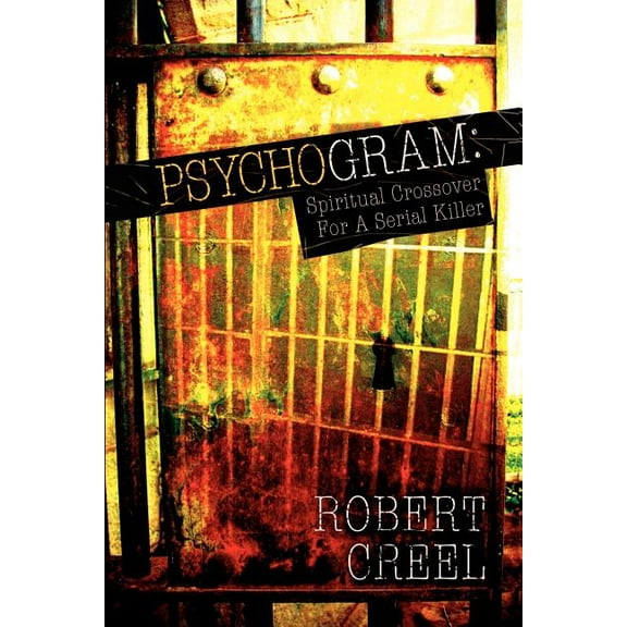 Psychogram: Spiritual Crossover For A Serial Killer, (Paperback)