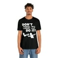 thumbnail image 3 of Funny Amputee T-Shirt “Don’t make me do it V1” Humor Crew Neck T-Shirt, 3 of 6