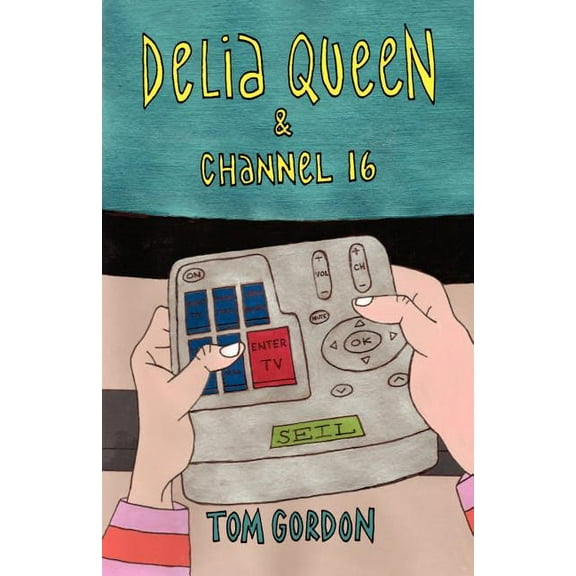Delia Queen & Channel 16, (Paperback)