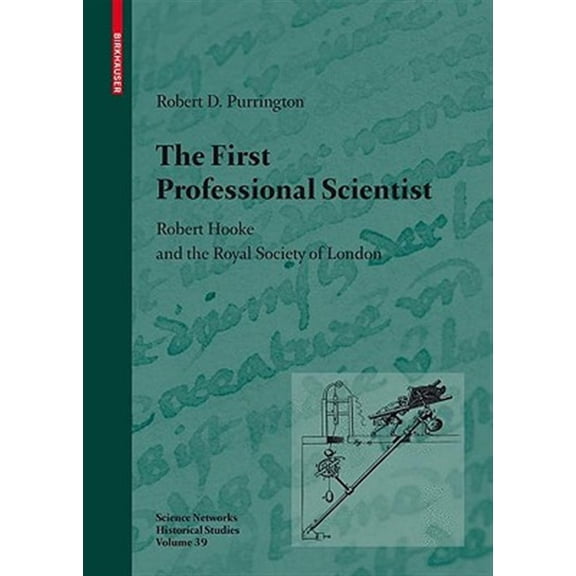 Pre-Owned Science Networks. Historical Studies: The First Professional Scientist (Hardcover)