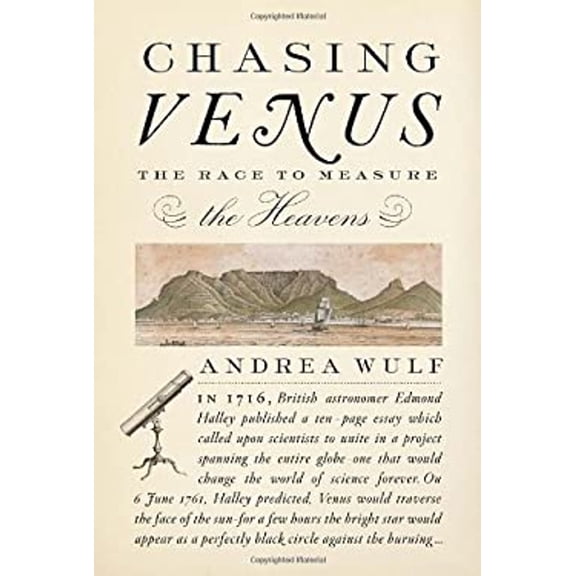 Pre-Owned Chasing Venus: The Race to Measure the Heavens (Hardcover) 0307700178 9780307700179