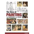 thumbnail image 1 of The Story of Painting : From the Renaissance to the Present (Hardcover), 1 of 1