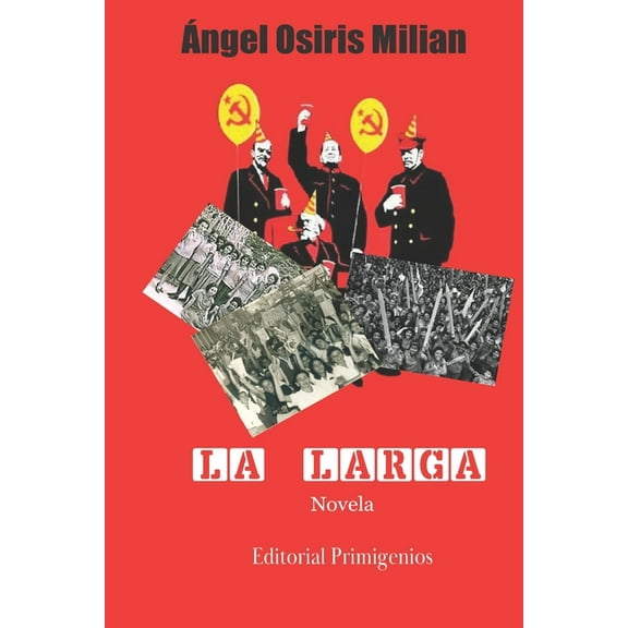 La larga (Paperback)