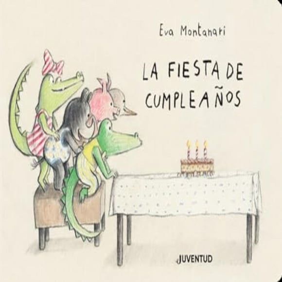 La fiesta de cumpleaños, de Montanari Eva, Juventud, Dura