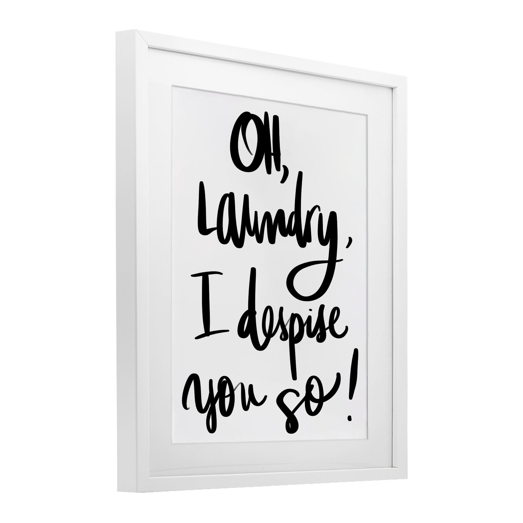 Stupell Industries Laundry I Despise You White Framed Print Under Glass, design by SD Graphics Studio