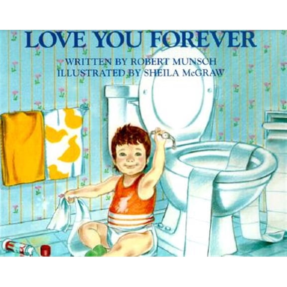 Pre-Owned Love You Forever (Hardcover) 1552091090 9781552091098