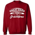 thumbnail image 2 of OXI Crewneck Sweatshirt - Dads Get Promoted To Grandpas, Basic Casual Sweatshirts for Men's and Women Fleece Sweatshirt Long Sleeve - Antiquee Cherry Small, 2 of 2