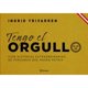 thumbnail image 1 of Libro Tengo El Orgullo Tapa Blanda, Autor Ingrid Yrrivarren, Editorial Planeta Mexico, 1 of 3