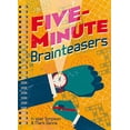 thumbnail image 1 of Pre-Owned Five-Minute Brainteasers (Paperback) 1454930276 9781454930273, 1 of 1