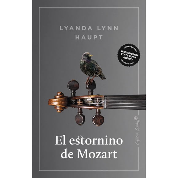 Libro El Estornino De Mozart Tapa Blanda, Autor Lyanda Lynn Haupt, Editorial Capitan Swing Libros, S.l.