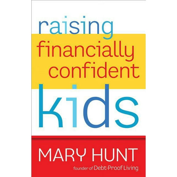 Raising Financially Confident Kids, (Paperback)