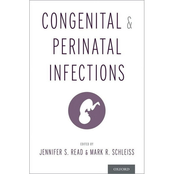 Congenital and Perinatal Infections (UK), (Hardcover)