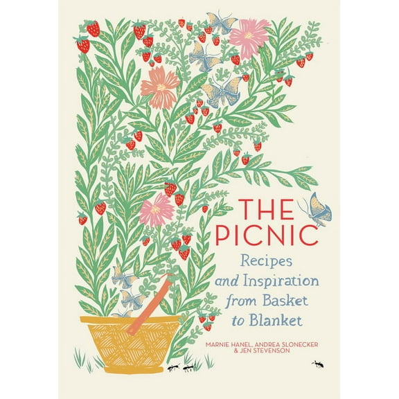 The Picnic: Recipes and Inspiration from Basket to Blanket, (Hardcover)