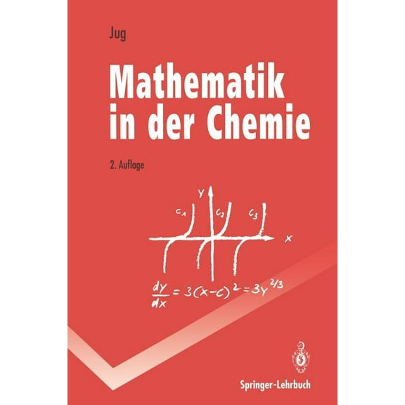 Springer-Lehrbuch Mathematik in Der Chemie, (Paperback)
