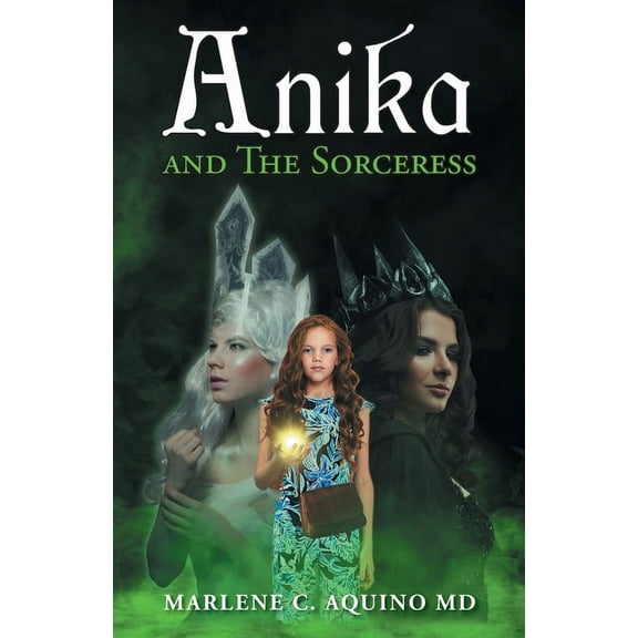 Anika and The Sorceress, (Paperback)