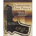 thumbnail image 1 of Evaluating Gun Policy: Effects on Crime and Violence, 1 of 2