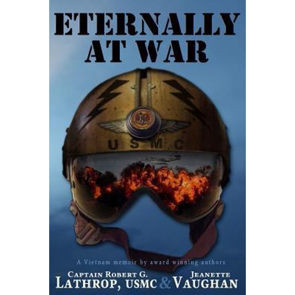 Pre-Owned Eternally at War (Paperback) 0989207870 9780989207874