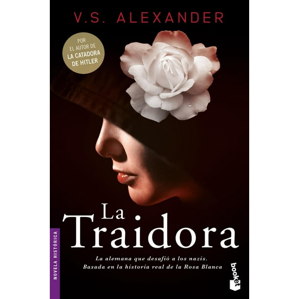Libro La Traidora Tapa Blanda, Autor V. S. Alexander, Editorial Booket Mexico