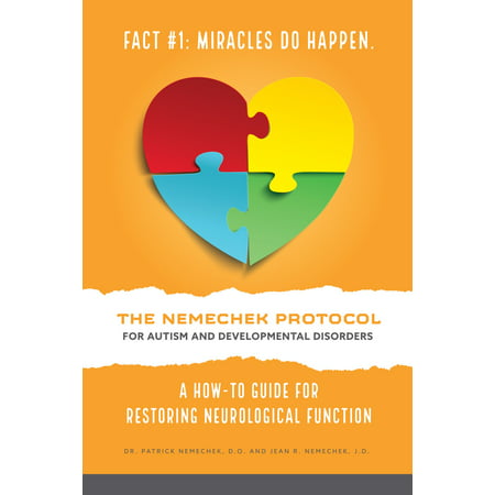 The Nemechek Protocol for Autism and Developmental Disorders - (Best Hospital For Autism In Usa)