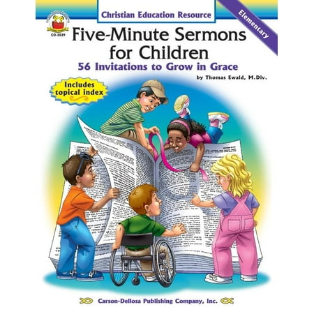 Christian Education Resource: Five-Minute Sermons for Children: 56 Invitations to Grow in Grace (Best Child Education Policy In India)