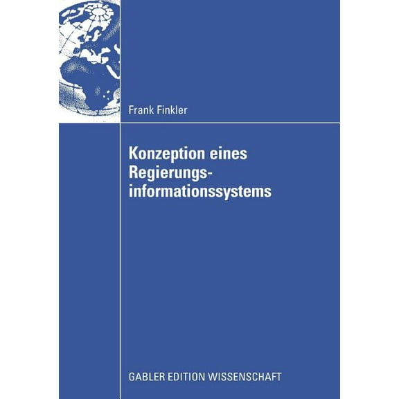 Konzeption Eines Regierungsinformationssystems, (Paperback)