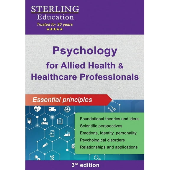 Psychology for Allied Health & Healthcare Professionals: Essential Principles, (Paperback)