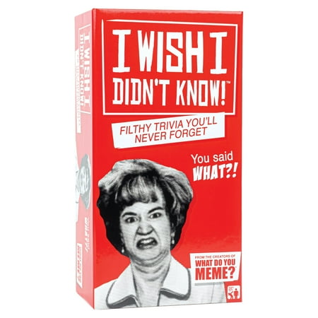 I Wish I Didn't Know! the Filthy Trivia Adult Party Game by What Do You Meme?