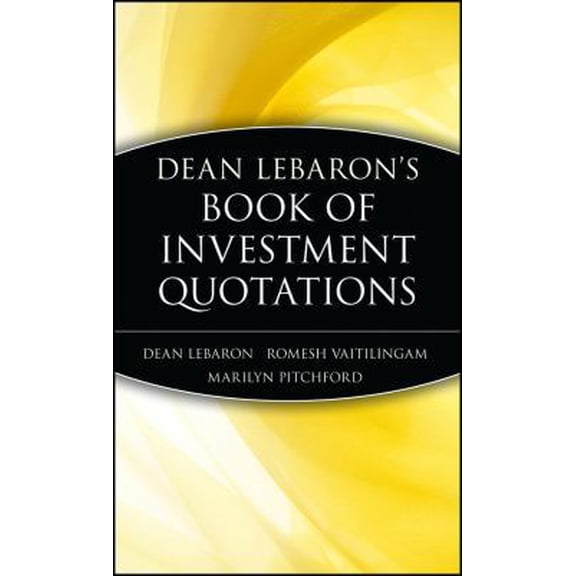 Pre-Owned Dean LeBaron's Book of Investment Quotations, (Hardcover)