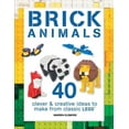thumbnail image 2 of Brick Animals: 40 Clever & Creative Ideas to Make from Classic Lego(r), 2 of 2
