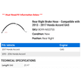 thumbnail image 2 of Rear Right Brake Hose - Compatible with 2013 - 2017 Honda Accord GAS 2014 2015 2016, 2 of 2