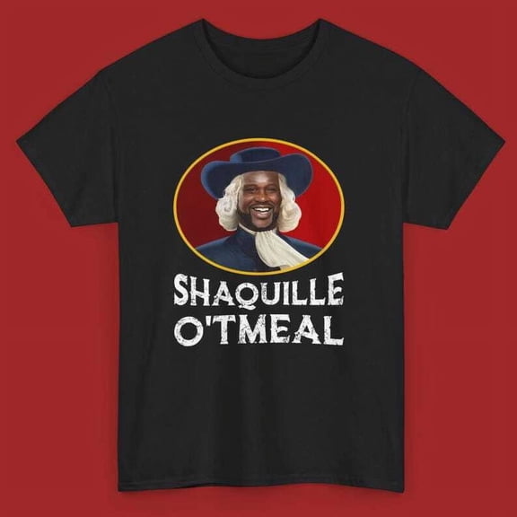 Shaquille Oatmeal T-Shirt, Funny Shirt, Unisex Tee, Graphic Tee, Cotton Tee