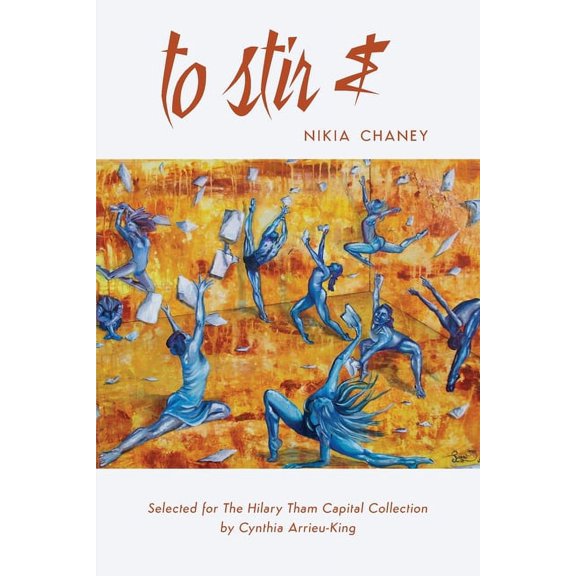 to stir & (Paperback) by Nikia Chaney