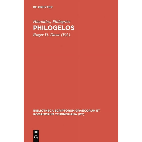 Bibliotheca Scriptorum Graecorum Et Roma Philogelos, (Hardcover)
