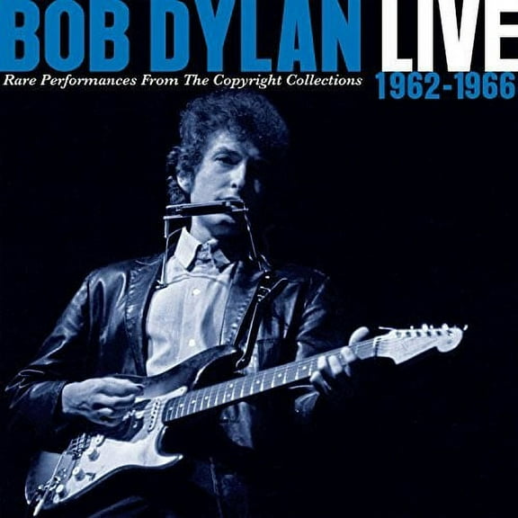 Bob Dylan - Live 1962-1966 Rare Performance From The Copyright Collections - Music & Performance - CD