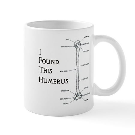 

CafePress - I Find This Humerus Mug - 11 oz Ceramic Mug - Novelty Coffee Tea Cup